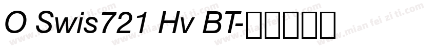 O Swis721 Hv BT字体转换